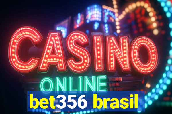 bet356 brasil